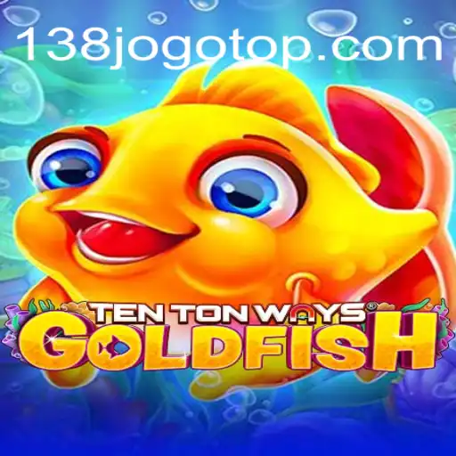Descobrindo o Mundo de TenTonWaysGoldfish: Um Jogo Inovador da 138jogo.com